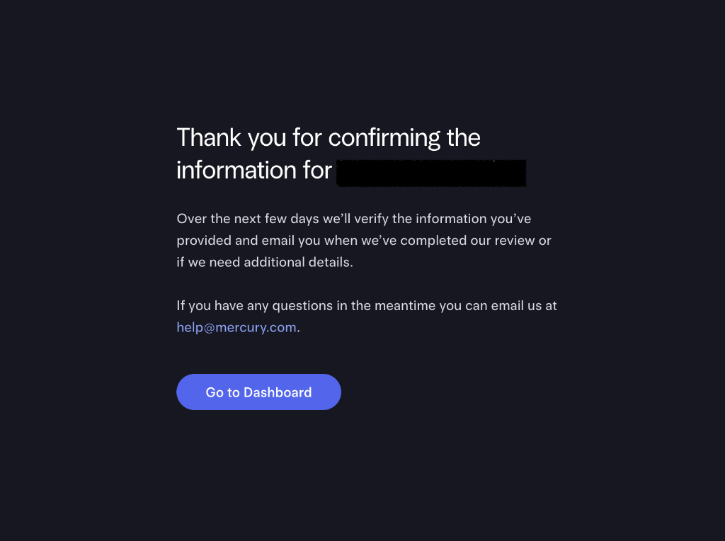 Confirmation screen: Mercury will verify your information over the next few days