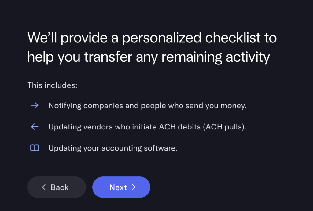 Personalized checklist of manual steps: notify payers, update ACH pulls, update accounting software